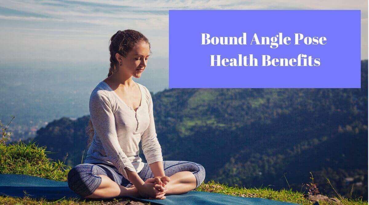 Bound-Angle-Pose-Health-Benefits